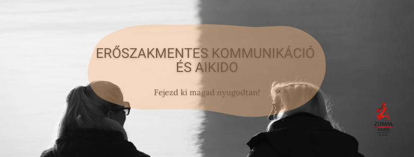 erőszakmentes kommunikáció és aikido